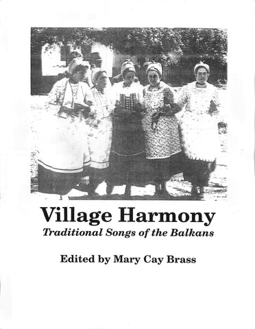 Village Harmony: Traditional Songs of the Balkans (digital download)